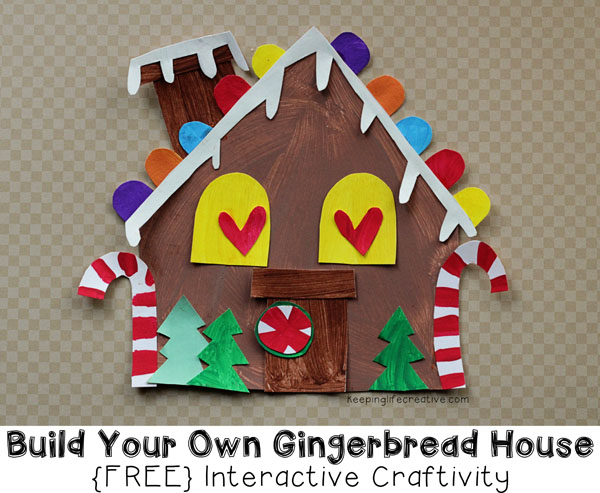 Build Your Own Gingerbread House Craft for Kids Life of a Homeschool Mom